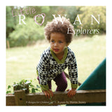 Little Rowan Explorers - The Knitter's Yarn